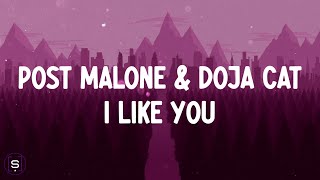 Post Malone & Doja Cat - I Like You (A Happier Song) (Lyrics Video)