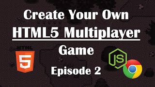 2- Making Multiplayer HTML5 Game: WebSocket Communication. NodeJs Tutorial Guide