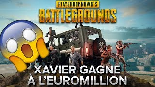 PUBG : Xavier gagne à l'euromillion !