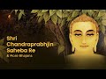 Shri Chandraprabhjin Saheba Re & More Stavans | Jain Bhajans | 30-Minute Bhakti