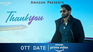 Thankyou Movie OTT Date | #thankyou #nagachaitanya #rashikhanna #malavikanair #viralvideos