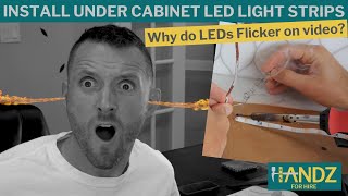 HOW TO INSTALL UNDER CABINET LED STRIP LIGHTS w/ LUTRON DIMMER | Why do LEDs flicker on video?