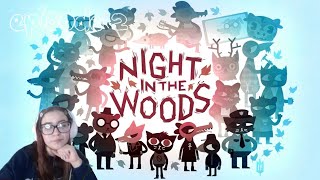 I HATED DEMON TOWER  ☪︎ Night In The Woods: episode two ☪︎