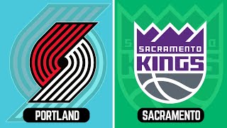 LIVE : Portland Trail Blazers vs Sacramento Kings | NBA Basketball Match Live Score Today