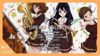 DREAM SOLISTER 「Band Edition」 Mikan Project (TVアニメ『響け！ユーフォニアム』OP主題歌)