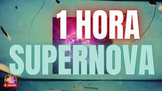 1-HORA SUPERNOVA-Saiko #1hour #supernova #saiko