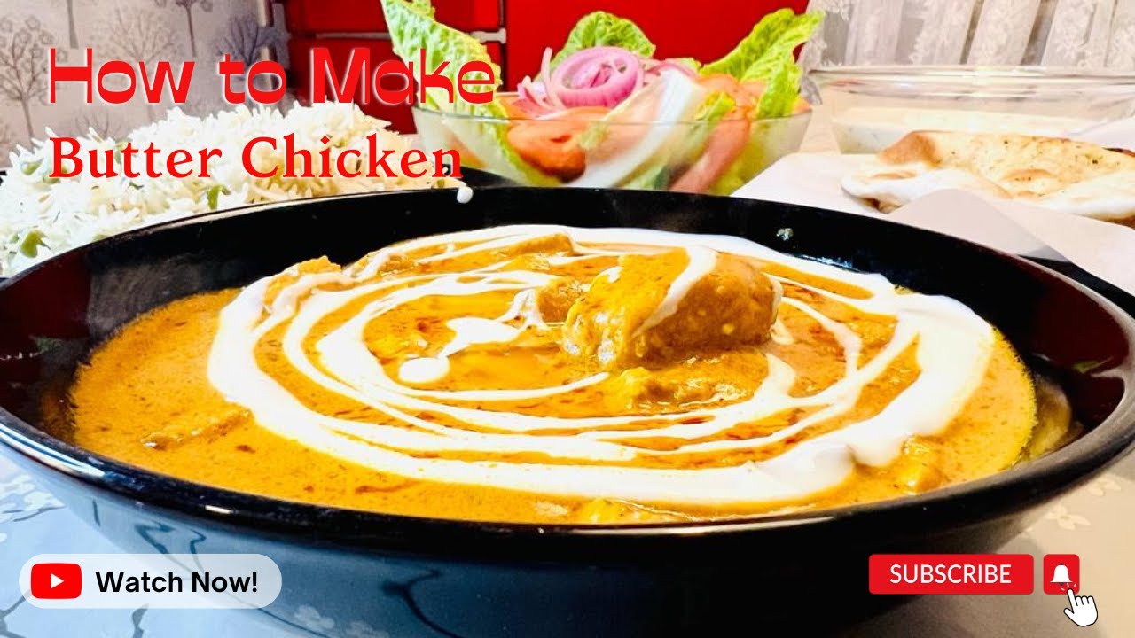 Restaurent Style Butter Chicken Recipe: You'll Ever Taste Rich Creamy ...