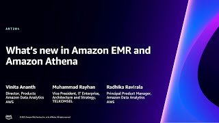 AWS re:Invent 2023 - What’s new with Amazon EMR and Amazon Athena (ANT204)