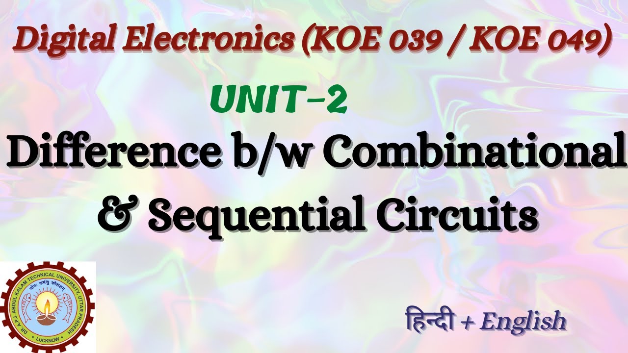 Difference B/w Combinational & Sequential Circuits | Digital ...