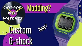 Create a Custom G-shock! The Chillin' G