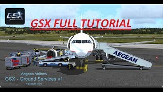 ✈ FSX GSX Full Tutorial