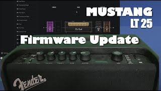 How to update the Firmware on a Fender LT25 Mustang Amp