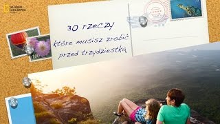 30 rzeczy, które musisz zrobić przed trzydziestką!