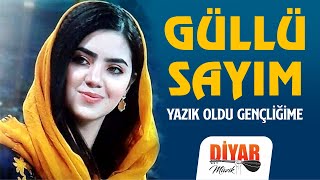 Güllü Sayım - Yazık Oldu Gençliğime-Duygulu Acıklı Türküler