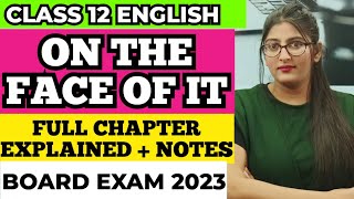 On the face of it class 12 | On the face of it class 12 in hindi | Class 12 English