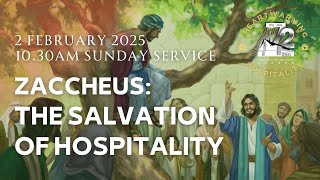 Zaccheus - The Salvation of Hospitality