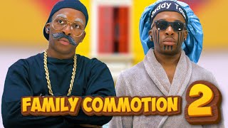 FAMILY COMMOTION 😂 (Part 2) | Twyse and Family
