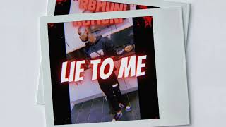 #YBG RBmuni - Lie to me (official audio)