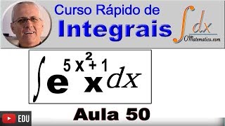 GRINGS - Integral Indefinida Exponencial - ( Aula 50 )