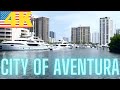 City of Aventura 4K UHD