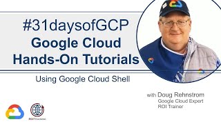 55. Using Google Cloud Shell | Google Quick Tutorials