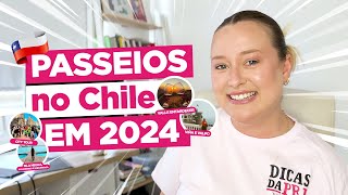 Passeios CHILE 2024 com Valores - Os melhores passeios