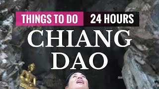 BEST THINGS TO DO IN CHIANG DAO (เชียงดาว)  | Thailand Top Destinations