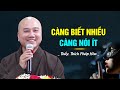 Càng biết nhiều Càng nói ít - Thầy Thích Pháp Hòa