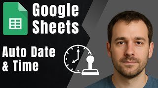 How to Automatically Insert Date and Timestamp in Google Sheets (2025 Tutorial)