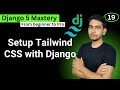 How to add Tailwind CSS in Django 5