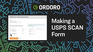 How to Create a USPS SCAN Form in Ordoro | Simplify Your Shipping Process