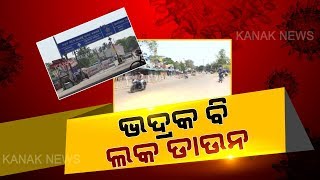 View Of Lockdown Situation In Bhadrak