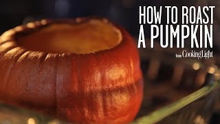 How to Roast a Pumpkin | Cooking Light