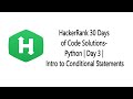 HackerRank 30 days of Code Solution | Day 3 | Python | Intro to Conditional Statements