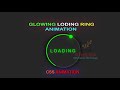 Glowing Loading Ring Animation Using CSS || Q Tech Info