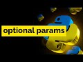 How to Make a Function Work With or Without a Value in Python #15