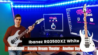 MUSICBROS by miky_mnc - IBANEZ RG350DXZ WHITE RECENSIONE + ASSOLO ANOTHER DAY