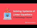 How to Solve Systems of Linear Equations With TI Technology