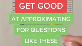 Get Good at Approximating For SAT Questions Like These