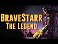 BraveStarr: The Legend