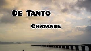 Chayanne - De Tanto (letra)