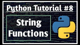 Strings and String Functions #8 || Python Tutorials for Absolute Beginners || || Jeevan Upreti ||