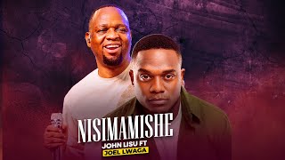 John Lisu Ft Joel Lwaga - Nisimamishe (Acoustic Session)