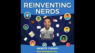 Reinventing Nerds Guest Rich Yumul