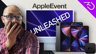 Apple iPad Pro 5th Generation, iMac redesign, new purple iPhone - Apple April event 2021 reaction