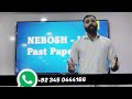 nebosh past papers i how to find nebosh paper