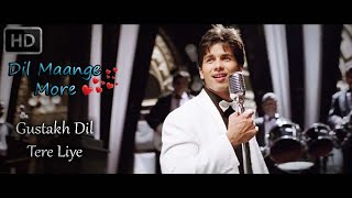 Gustakh Dil Tere Liye Karaoke For Male Singer_ Dil Maange More _ Sonu Nigam_ Sunidhi Chauhan