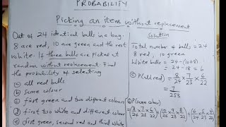 Probability (Selection without replacement)