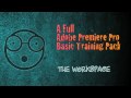 Adobe Premiere Pro Basic Training