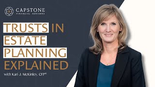 Estate Planning with Trusts: What You Need to Know